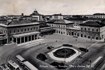 Bologna - Piazza Medaglie d'oro e Stazione