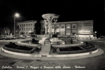 Cattolica - Piazza 1° Maggio e Fontana delle Sirene